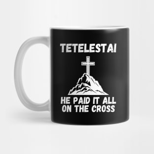 Tetelestai Mug